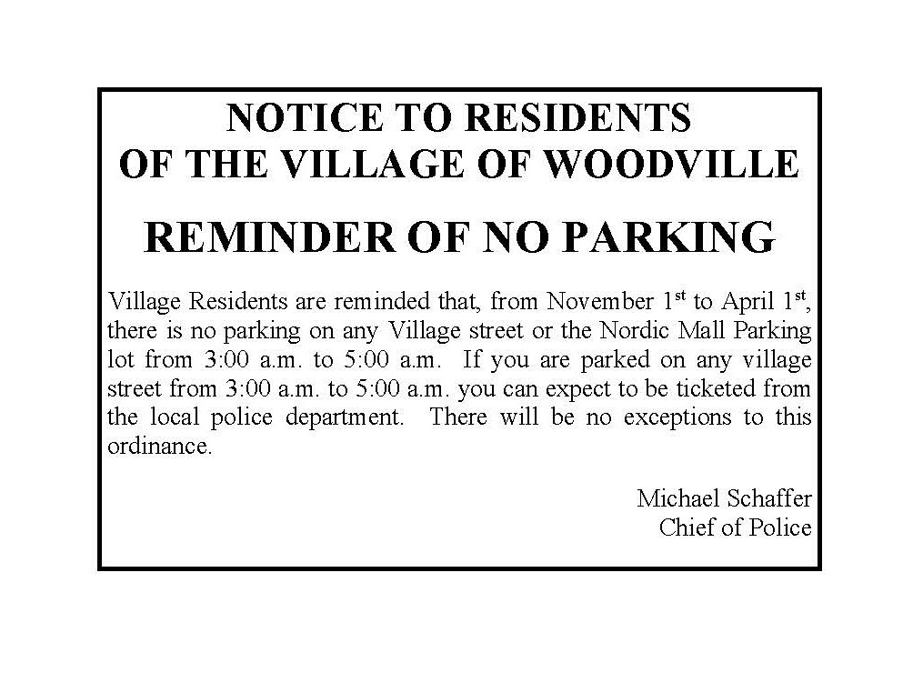 No Parking November 1st to April 1st 3am-5am